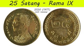 25 satang 1977 OLD Thailand Coin Review  Coin Collecting  Gold Coin Collection [upl. by Aennaej]