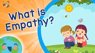 What is Empathy Learning Videos For Kids [upl. by Aerdnwahs]