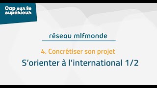 quotCap sur le supérieur  S’orienter à l’international 1ère partiequot 46  Colloque réseau mlfmonde [upl. by Leonore163]