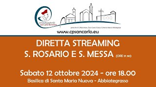 Vespri e S Messa del 12 ottobre 2024 ore 1730  Basilica Santa Maria Nuova Abbiategrasso [upl. by Newkirk]