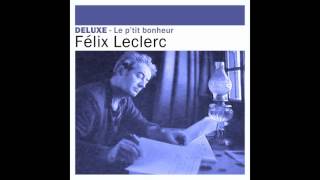 Félix Leclerc  Bozo [upl. by Tufts454]