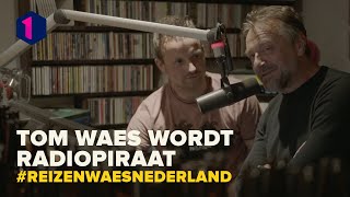 Niet op tv Tom Waes maakt radio met een etherpiraat  Reizen Waes Nederland [upl. by Nivan]