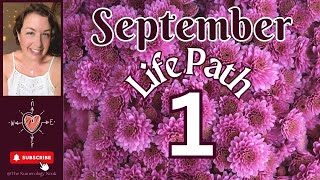 Life Path 1  SEPTEMBER 2024  Numerology Forecast Numerology Energy LifePath horoscope [upl. by Naeruat]