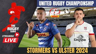 Stormers vs Ulster 2024 URC Live Match Commentary [upl. by Kelcy378]