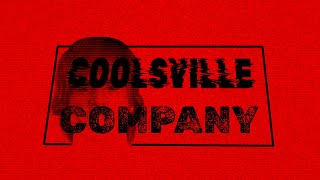 Coolsville Company [upl. by Ellehcem]