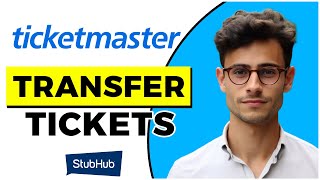 How to Transfer Tickets on Ticketmaster to Stubhub Quick amp Easy [upl. by Jehiel]