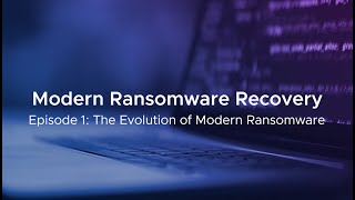 Modern Ransomware Recovery Series Episode 1 [upl. by Nawed497]