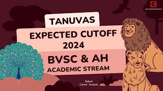 TANUVAS  2024  BVSC amp AH Expected Cut  off 2024  4 years cutoff  Seat Matrix  Academic Stream [upl. by Gabby360]