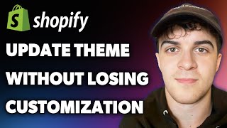 How to Update Shopify Theme Without Losing Customization Full 2024 Guide [upl. by Purity]