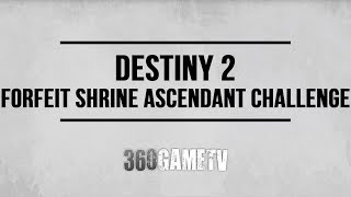 Destiny 2 Ascendant Challenge Walkthrough  Forfeit Shrine Ascendant Challenge  Weekly Bounty Petra [upl. by Ailee]