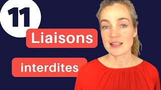 Les liaisons interdites en français  11 règles à connaître [upl. by Asiar389]