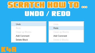 Scratch How To UndoRedo [upl. by Anairol]