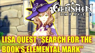 GENSHIN IMPACT  Troublesome Work  Search for the books elemental marks Quest  INDONESIA [upl. by Efron]