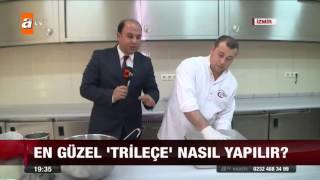 En güzel Trileçe nasıl yapılır  atv Ana Haber [upl. by Enedan]