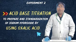 Prepare and Standardization of sodium hydroxide solution by using OXALIC ACID I Acidbase titration [upl. by Joelly]