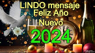 🎇FELIZ AÑO NUEVO 2024 Cuenta Regresiva🥂LINDO mensaje de Año Nuevo Happy New Year [upl. by Ninaj320]