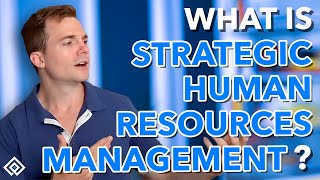 What is Strategic Human Resource Management [upl. by My]