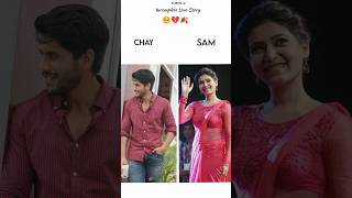 Incomplete Love Story 💔🥺 chaitanyamahaprabhu samantharuthprabhu sam chayincompletelovesubcribe [upl. by Obau]