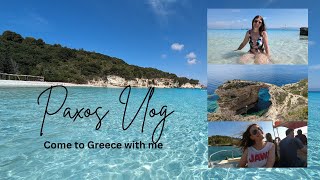 Come to Paxos with me Greek holiday vlog [upl. by Dimphia658]