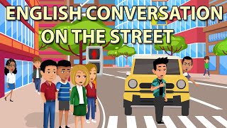 English Conversation on the Street [upl. by Hung]