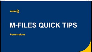 MFiles Quick Tips  Permissions [upl. by Nylsoj]