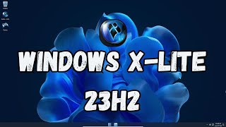 Windows 11 XLite La migliore Custom 23H2 dalle INCREDIBILI Prestazioni [upl. by Trace]