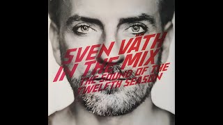 Sven Väth – In The Mix The Sound Of The 12th Season cd 2 [upl. by Acinnej]