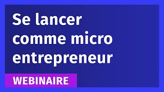 Se lancer comme micro entrepreneur [upl. by Niamreg]