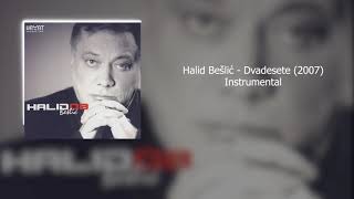 Halid Bešlić  Dvadesete 2007 Instrumental [upl. by Ruthann]