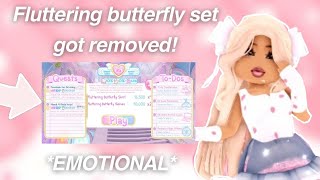 💔Fluttering Butterfly Set Got REMOVED EMOTIONAL💔 [upl. by Landan]