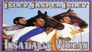 Isley Jasper Isley  Insatiable Woman [upl. by Nuj]