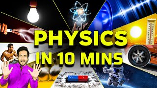 ENTIRE PHYSICS in 10 Minutes [upl. by Wainwright]