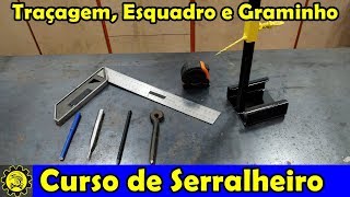 Curso de Serralheiro 03  Traçagem e Como Utilizar Esquadro Facilmente  Curso de Serralheria [upl. by Esiuqcaj]