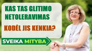 Mitybos formulė  Kas tas glitimas ir jo netoleravimas [upl. by Lemak]