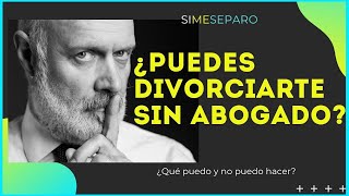 ¿Te puedes DIVORCIAR SIN ABOGADO [upl. by Akihc]