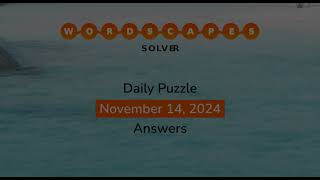 WordScapes November 14 2024 Answers [upl. by Felicle]