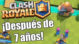 ¡Regresando a Clash Royale Después de 7 años [upl. by Yemarej]