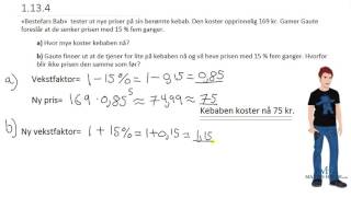 Matematikk 1P  Prøveoppgaver  Vekstfaktor i oppgave  1134 [upl. by Sweet576]