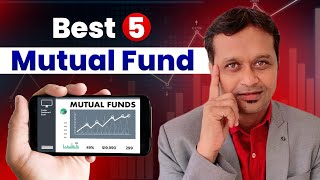 quotTop 5 Mutual Funds with Maximum Returns – Dont Miss Thesequot [upl. by Johen]