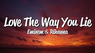 Eminem  Love The Way You Lie Lyrics Ft Rihanna [upl. by Lezned905]