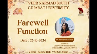 Dr Manisha Panwala Farewell Function  VNSGU [upl. by Nallid627]