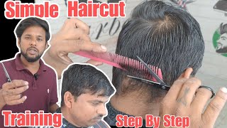 Simple Haircut Training By Sahil Barber  Step By Step Tutorial 2024 [upl. by Rasec]