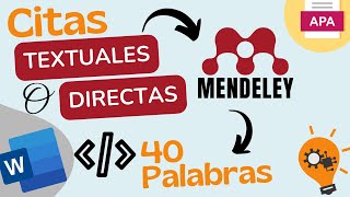 📚 Citas TEXTUALES o DIRECTAS en Word con MENDELEY según Normas APA 7ma Edición 🔍 [upl. by Dorothea394]