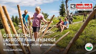 Österreichs lässigste Familienberge  Saalbach Hinterglemm Leogang Fieberbrunn [upl. by Mcconnell]