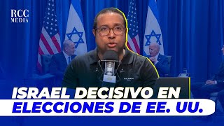 ISRAEL DECISIVO EN LAS ELECCIONES DE EE UU [upl. by Kermie]