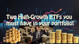 2 HighGrowth ETFs you must have in your portfolio investment etf highgrowthstocks [upl. by Charla186]