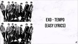 EXO 엑소  TEMPO EASY LYRICS [upl. by Lati]