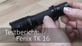 Fenix TK16 im TaschenlampenTest [upl. by Aggie735]