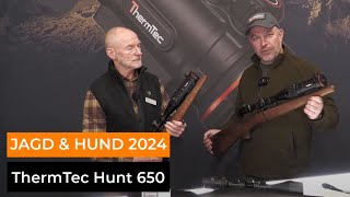 Jagd amp Hund 2024 Erstes Wärmebildvorsatzgerät von ThermTec – das Hunt 650 [upl. by Anegroeg]