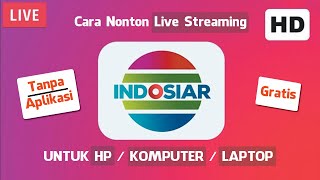 Indosiar TV Live Streaming Channel Indonesia [upl. by Ketchum574]